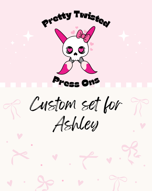 Custom order for Ashley